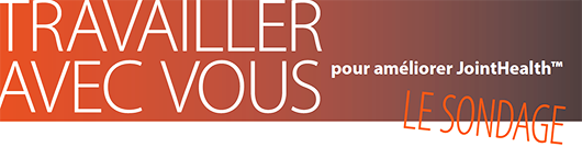Travailler avec vous JoinHealth™ - Le Sondage Travailler avec vous JoinHealth™ - Le Sondage
